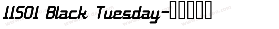 11S01 Black Tuesday字体转换